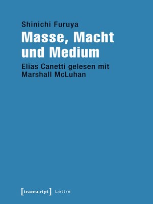 cover image of Masse, Macht und Medium